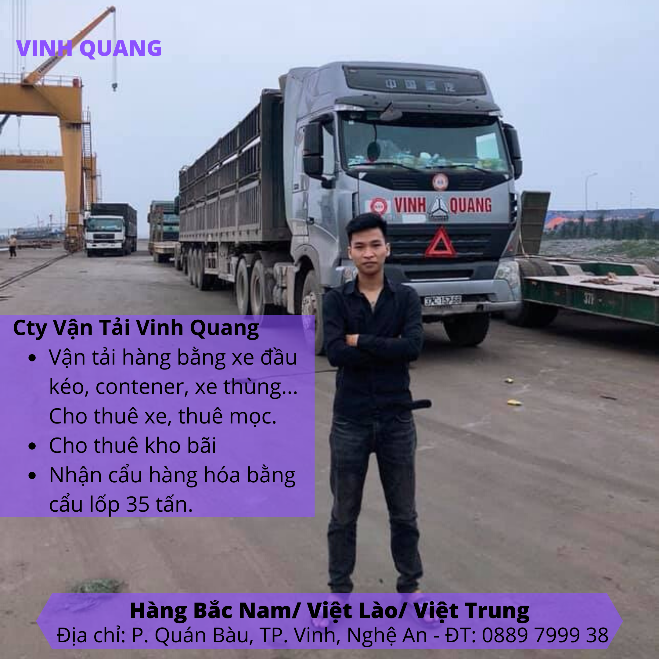 Đại diện Vận tải Vinh Quang trước đầu kéo tại bãi, phụ trách phương án và hồ sơ giấy phép hàng siêu trọng